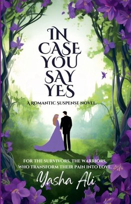 In case you say yes