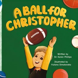 A Ball For Christopher