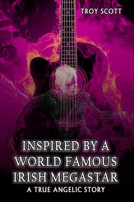 "INSPIRED BY A WORLD FAMOUS IRISH MEGASTAR"