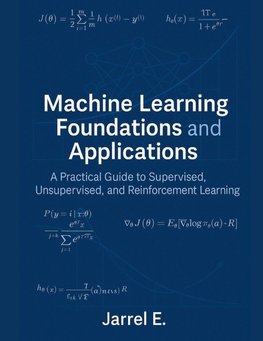 Machine Learning Foundations and Applications