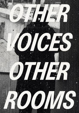 Other Voices, Other Rooms