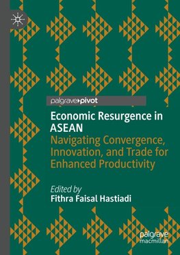 Economic Resurgence in ASEAN