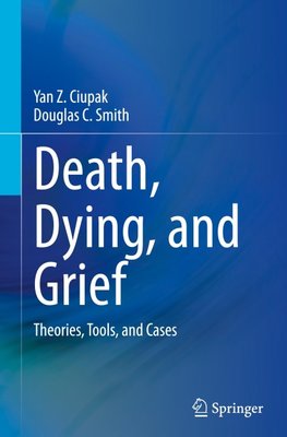 Death, Dying, and Grief