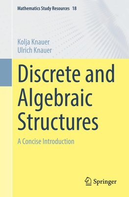 Discrete and Algebraic Structures