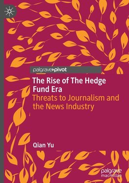 The Rise of the Hedge Fund Era