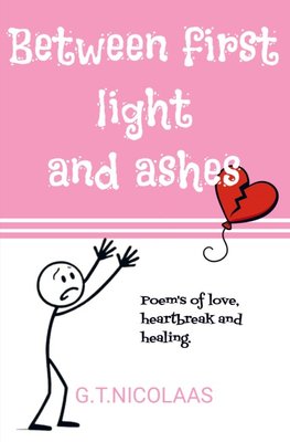 Between first light and ashes