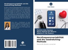 Herzfrequenzvariabilität und die Isostretching-Methode
