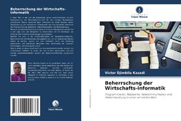 Beherrschung der Wirtschafts-informatik