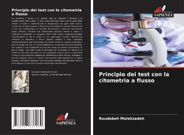 Principio dei test con la citometria a flusso