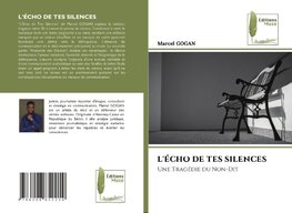 L'ÉCHO DE TES SILENCES