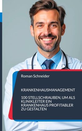 Krankenhausmanagement