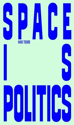 Space is Politics
