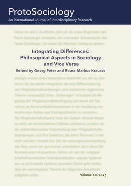 Integrating Differences: Philosopical Aspects in Sociology and Vice Versa