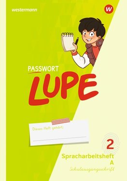 PASSWORT LUPE - Spracharbeitsheft 2 SAS