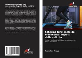 Schermo funzionale del movimento: Aspetti della validità