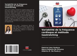 Variabilité de la fréquence cardiaque et méthode Isostretching