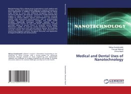 Medical and Dental Uses of Nanotechnology