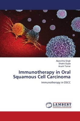 Immunotherapy in Oral Squamous Cell Carcinoma
