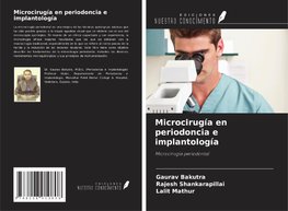 Microcirugía en periodoncia e implantología