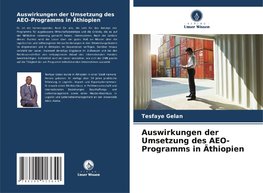 Auswirkungen der Umsetzung des AEO-Programms in Äthiopien