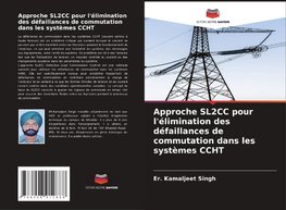 Approche SL2CC pour l'élimination des défaillances de commutation dans les systèmes CCHT