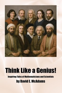 Think Like a Genius!