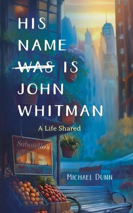His Name Is John Whitman