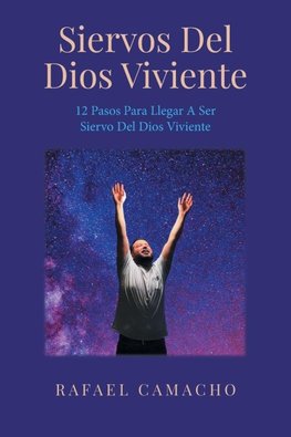 Siervos Del Dios Viviente