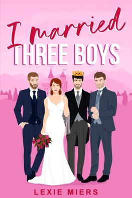 I Married Three Boys