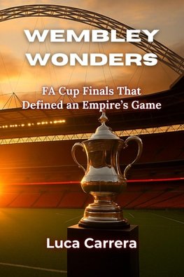 Wembley Wonders
