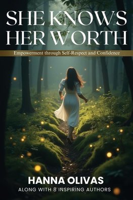 She Knows Her Worth