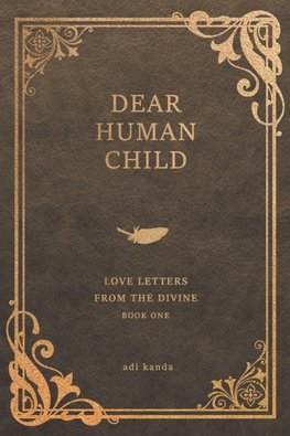 Dear Human Child