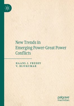New Trends in Emerging Power-Great Power Conflicts