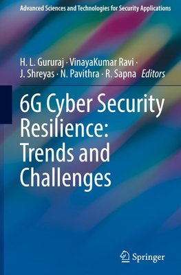 6G Cyber Security Resilience: Trends and Challenges