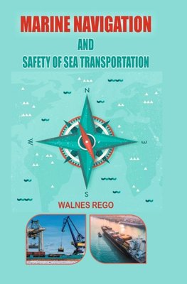 Marine Navigation and Safety of Sea Transportation