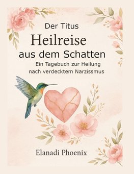 Der Titus - Heilreise aus dem Schatten