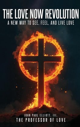 THE LOVE NOW  REVOLUTION