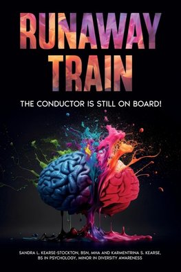 Runaway Train - The Conductor Is Still On Board!