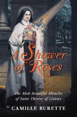 A Shower of Roses