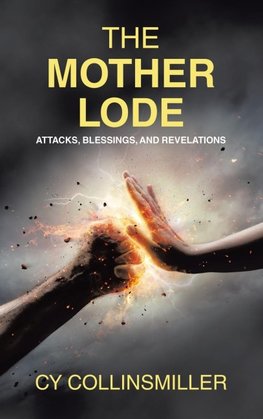 The Mother Lode