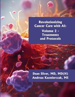 Revolutionizing Cancer Care with AI - Volume 2