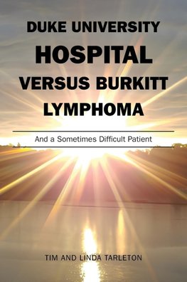 DUKE UNIVERSITY HOSPITAL VERSUS BURKITT LYMPHOMA