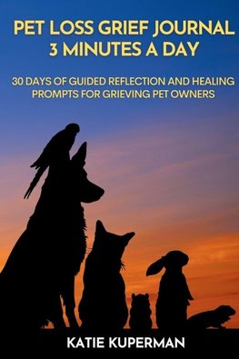 Pet Loss Grief Journal