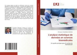L'analyse statistique de données en sciences biomédicales