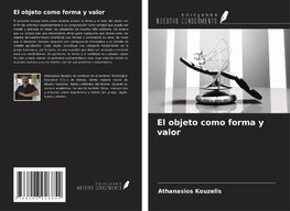 El objeto como forma y valor