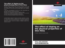 The effect of doping on the physical properties of thin films