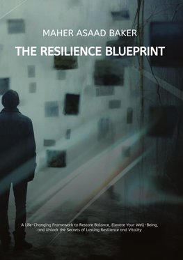 The Resilience Blueprint