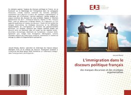 L'immigration dans le discours politique français