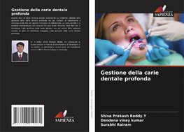 Gestione della carie dentale profonda