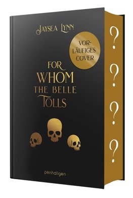 For Whom the Belle Tolls